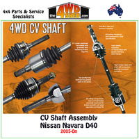 CV Shaft Assembly Nissan Navara D40 05-On