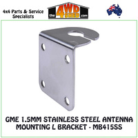 GME 1.5mm Stainless Steel Antenna Mounting L Bracket
