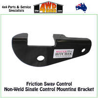Friction Sway Control Non-Weld Single Control Mounting Bracket