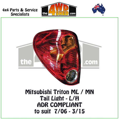 Mitsubishi Triton ML MN Tail Light  7/06-3/15 - Left