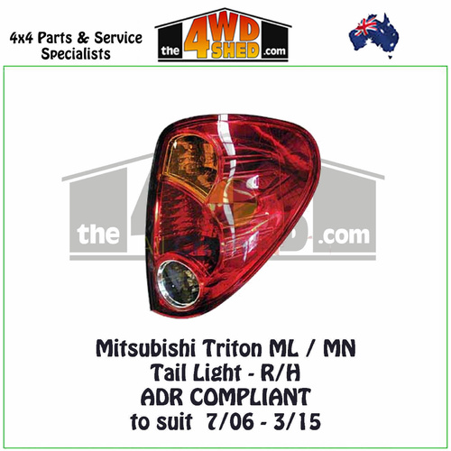 Mitsubishi Triton ML MN Tail Light  7/06-3/15 - Right