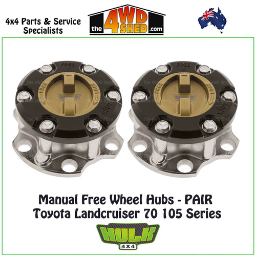 Hulk Free Wheel Hubs PAIR - Toyota Landcruiser 78 79 105 Series (10mm Studs)