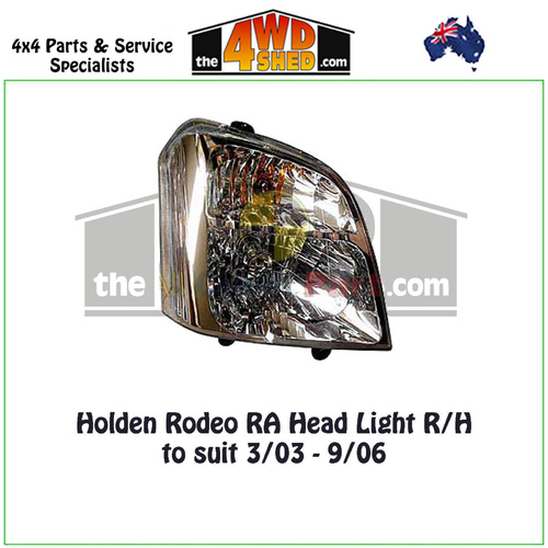 Headlight Holden Rodeo RA 3/03 - 9/06 - Right