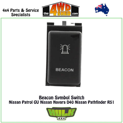 Beacon Switch 12V Nissan Patrol GU Navara D40 Pathfinder R51
