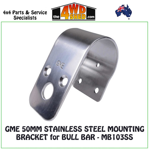 GME 50mm Stainless Steel Mounting Bullbar Bracket