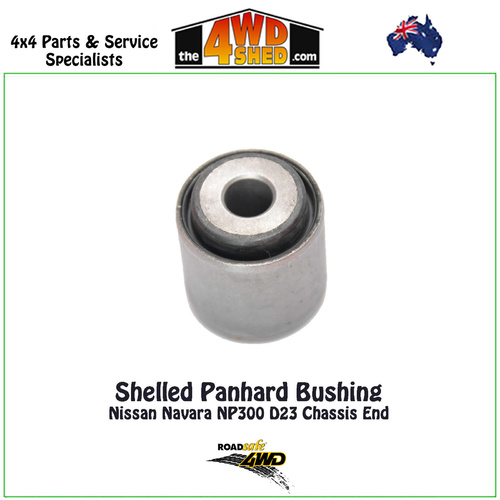 Shelled Panhard Bushing Nissan Navara NP300 D23 Chassis End