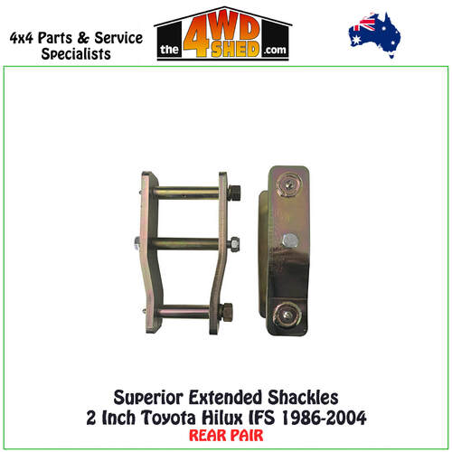 Superior Extended Shackles 2 Inch Toyota Hilux IFS 1986-04 Rear PAIR