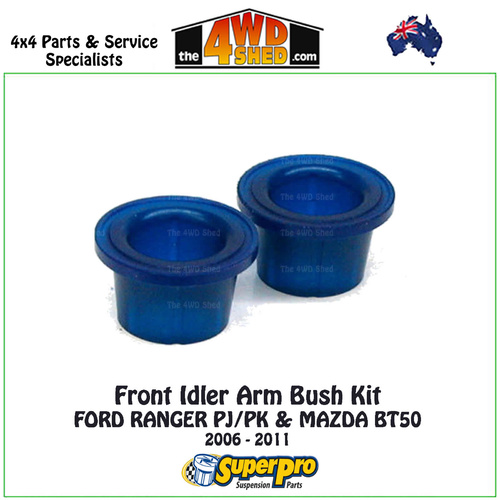 Idler Arm Bush Kit - FORD RANGER PJ/PK & MAZDA BT50 2006 - 2011