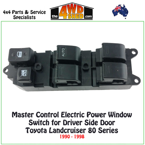 Window Master Switch Control - 80 Series Toyota Landcruiser
