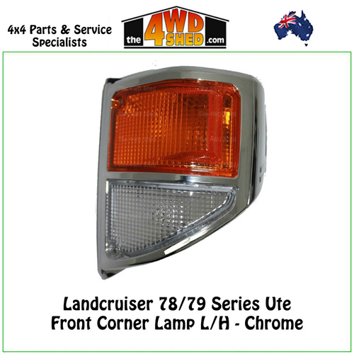 Landcruiser 78/79 Series - Front Corner Lamp L/H CHROME