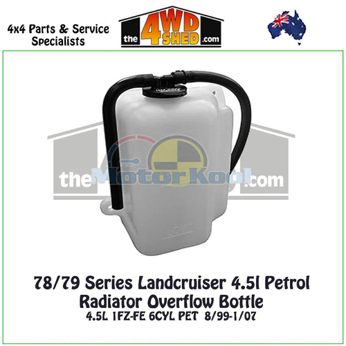 78 79 Series Landcruiser 4.5l Petrol Radiator Overflow Bottle